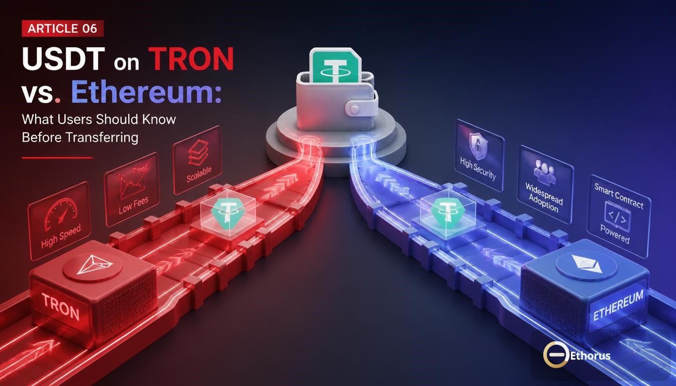 USDT en TRON vs. Ethereum: lo que los usuarios deben saber antes de transferir imagen de portada